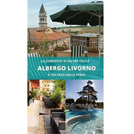 Albergo Livorno カシャーナ・テルメ エクステリア 写真